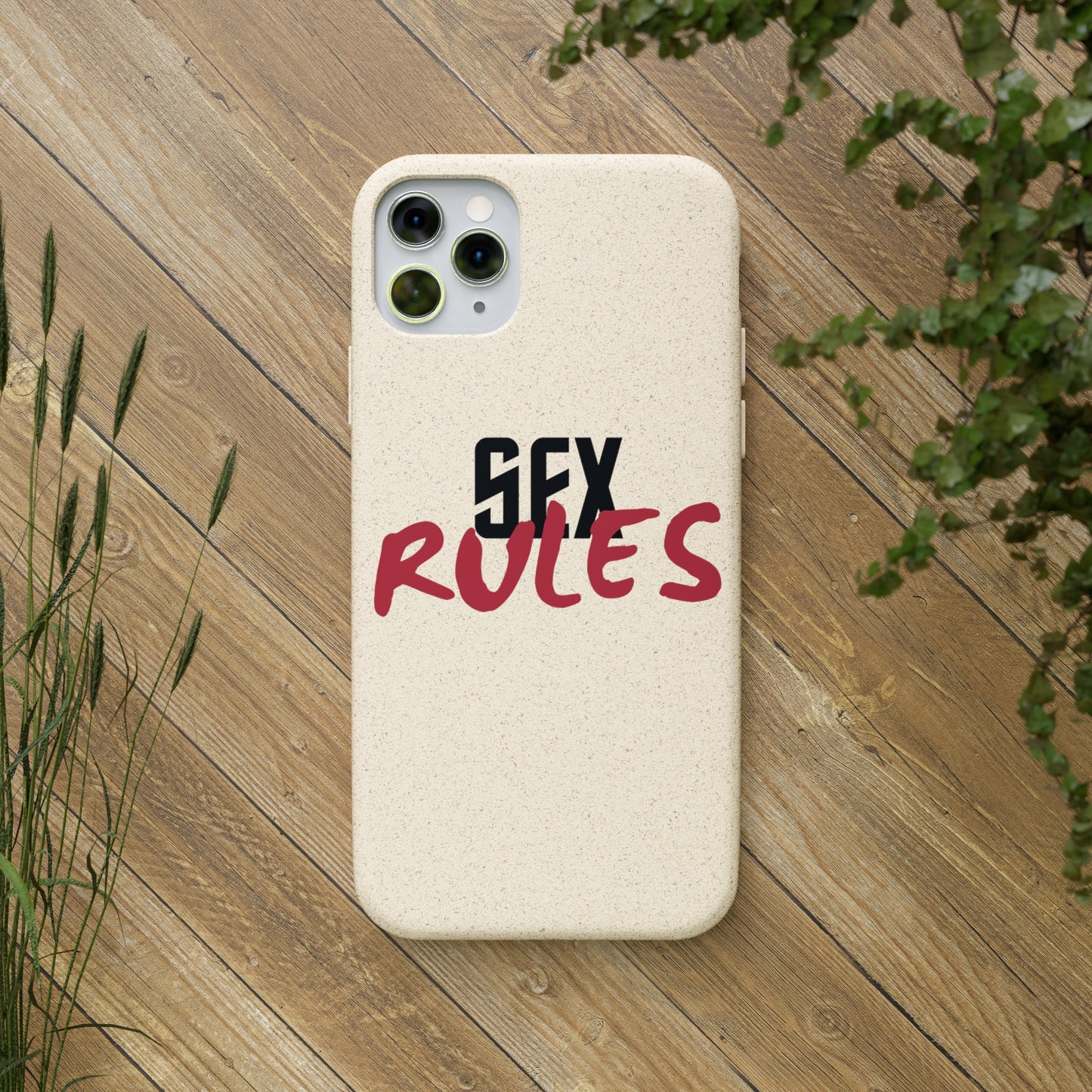 "Sex Rules" Biodegradable Cases (multiple options)