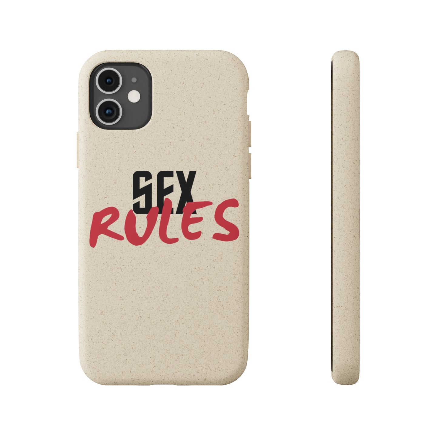 "Sex Rules" Biodegradable Cases (multiple options)