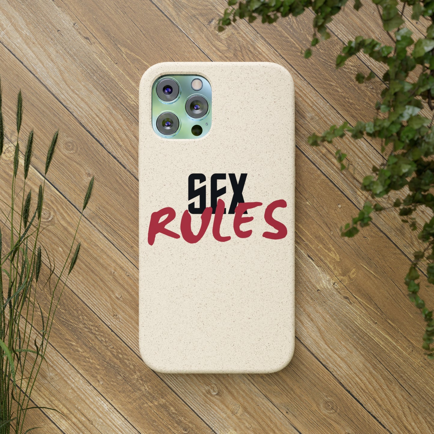 "Sex Rules" Biodegradable Cases (multiple options)