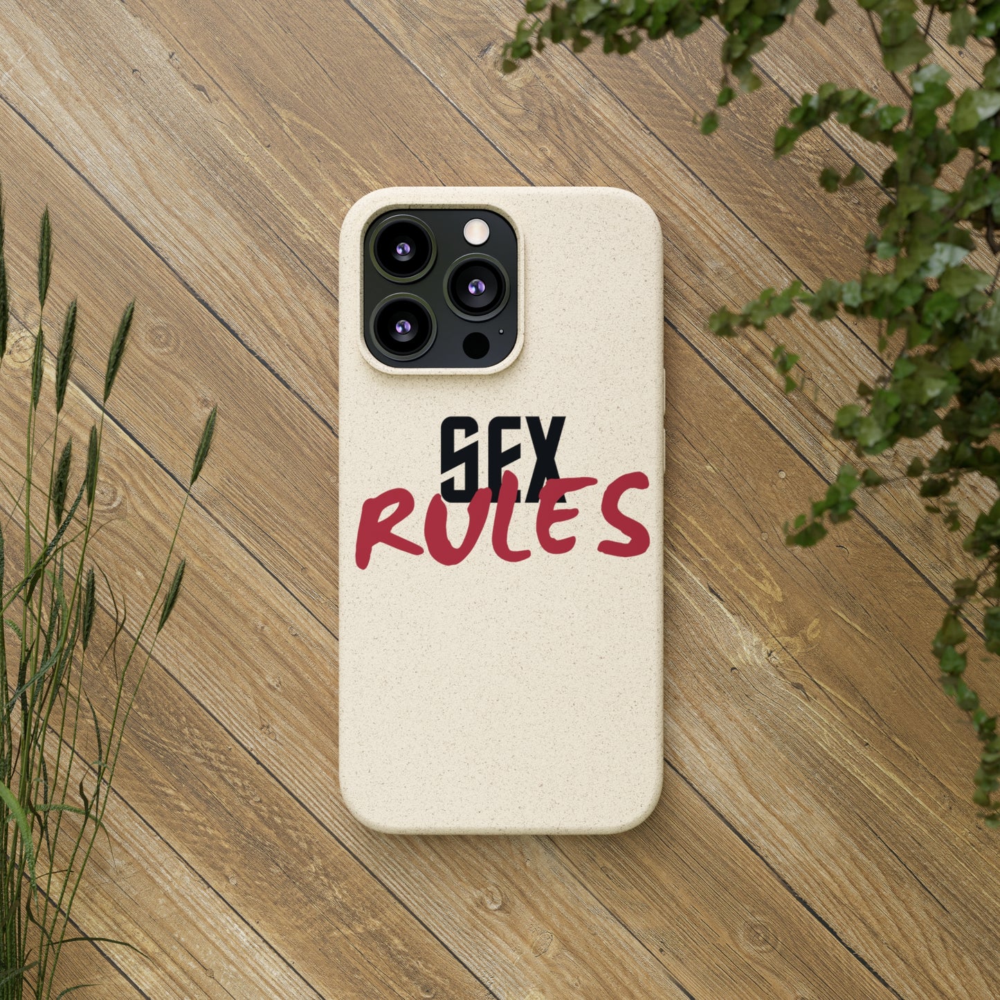 "Sex Rules" Biodegradable Cases (multiple options)