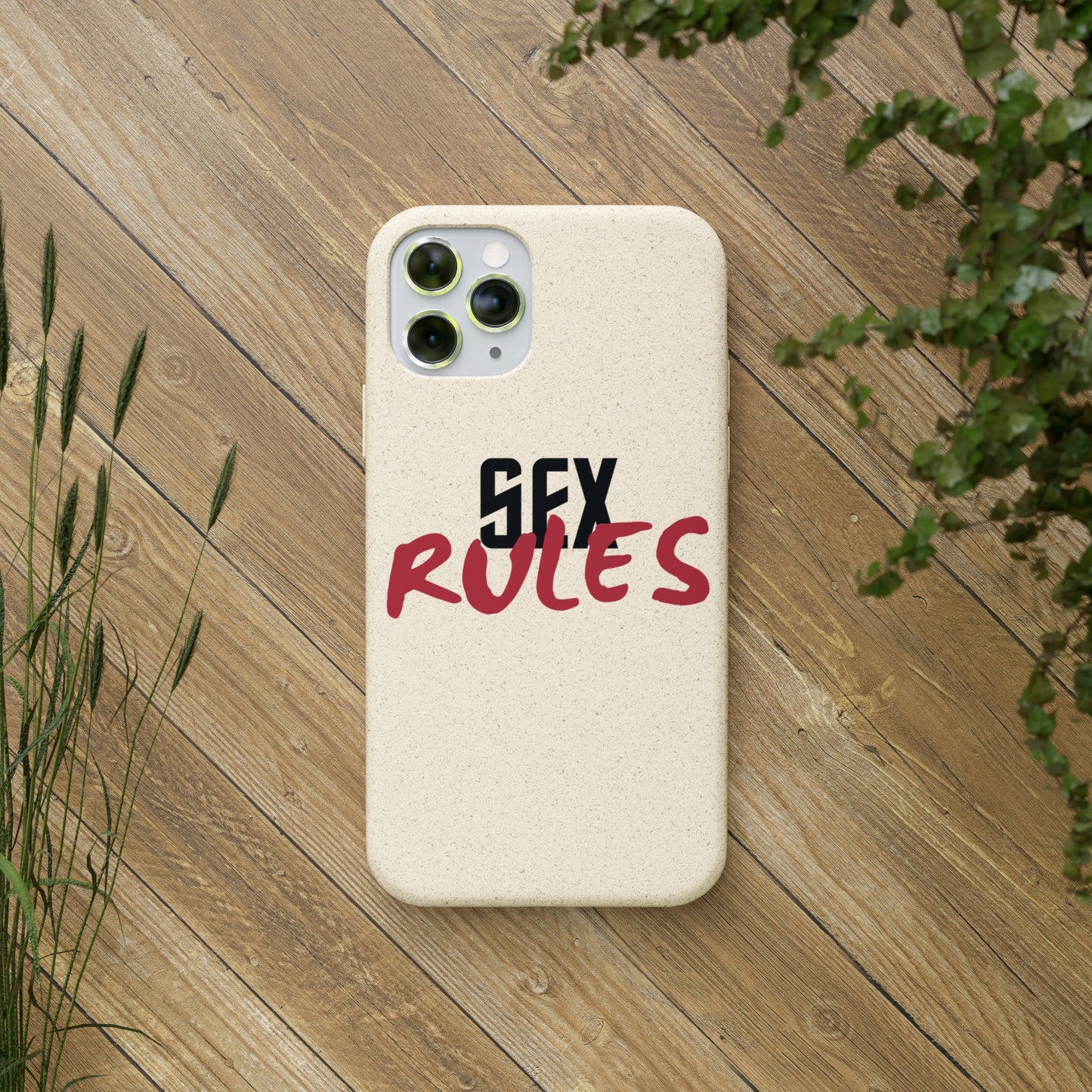 "Sex Rules" Biodegradable Cases (multiple options)