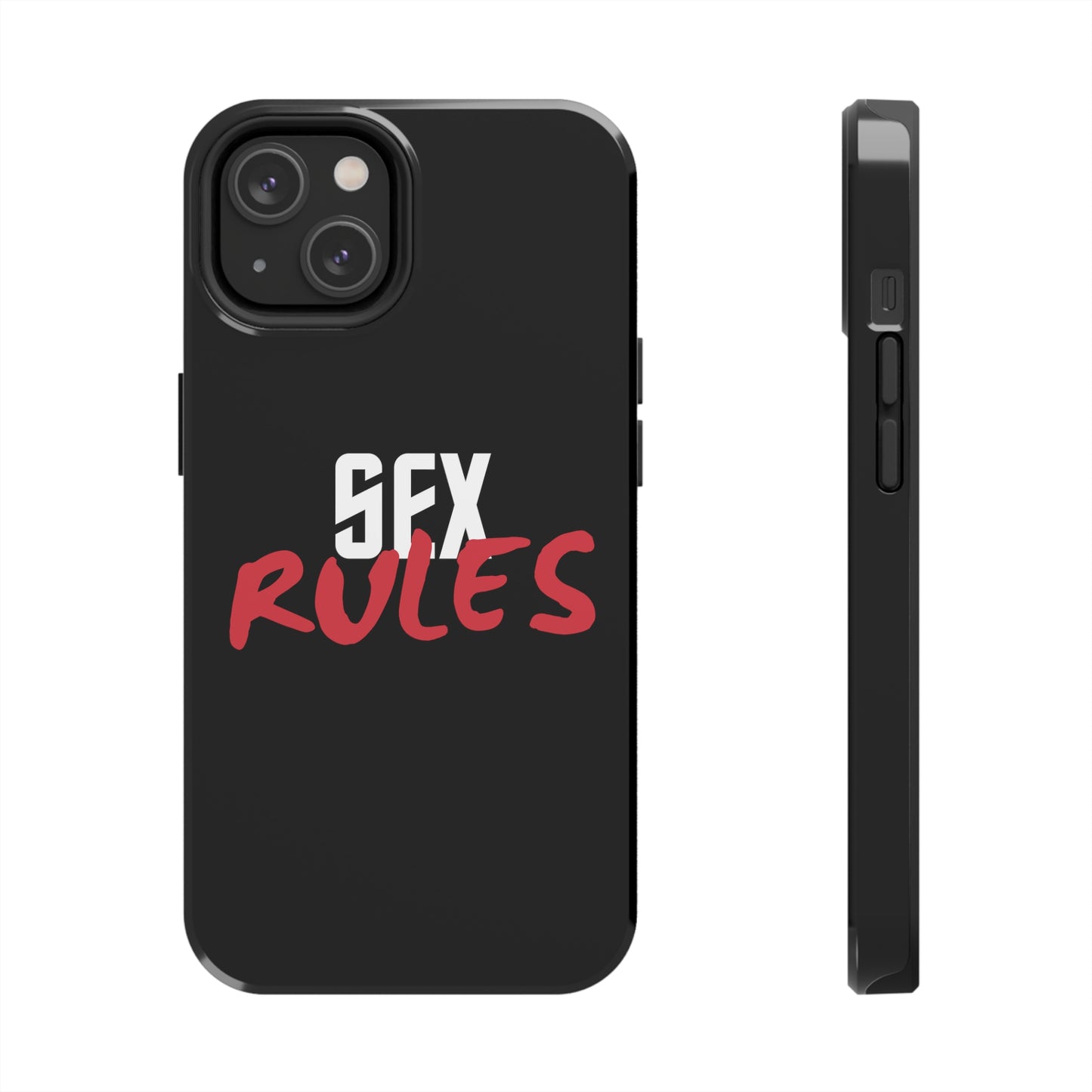 "Sex Rules" Tough Phone Case (multiple options)
